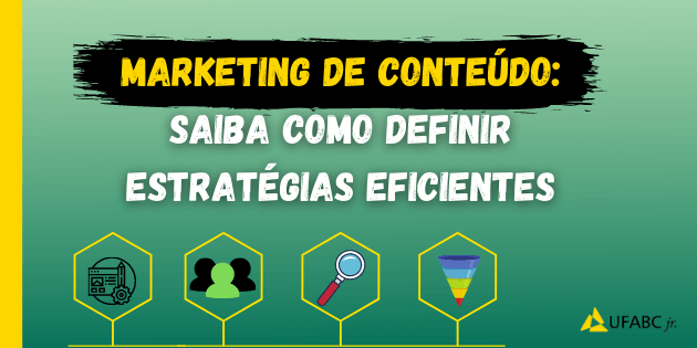 Marketing de conteúdo: saiba como definir estratégias eficientes
