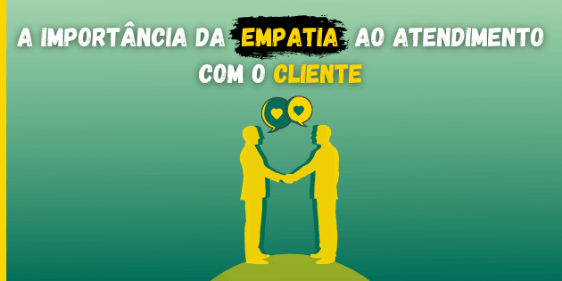 Marketing de empatia - como incorporar em sua estratégia